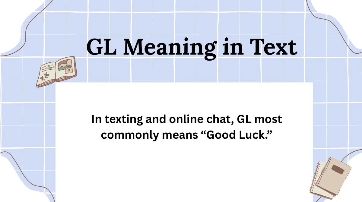 GL Meaning in Text