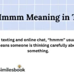 Hmmm Meaning in Text