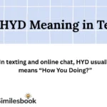 HYD Meaning in Text