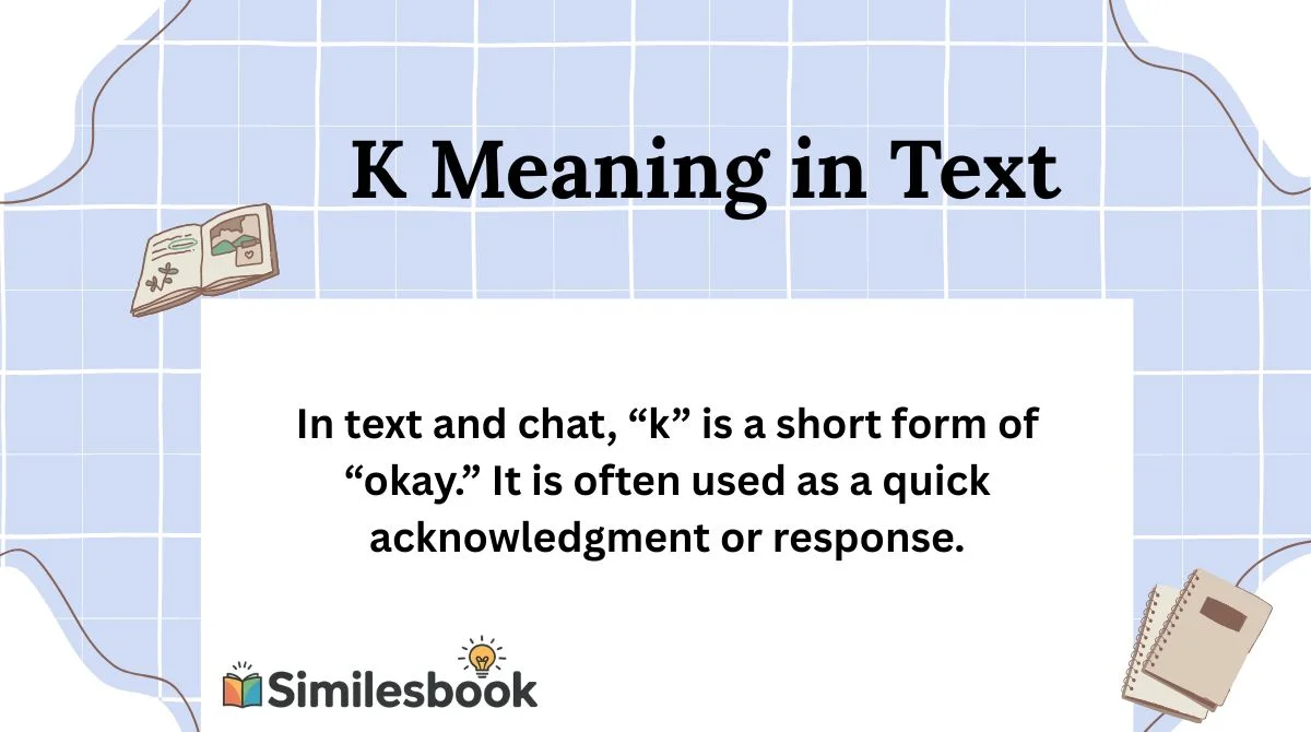 K Meaning in Text
