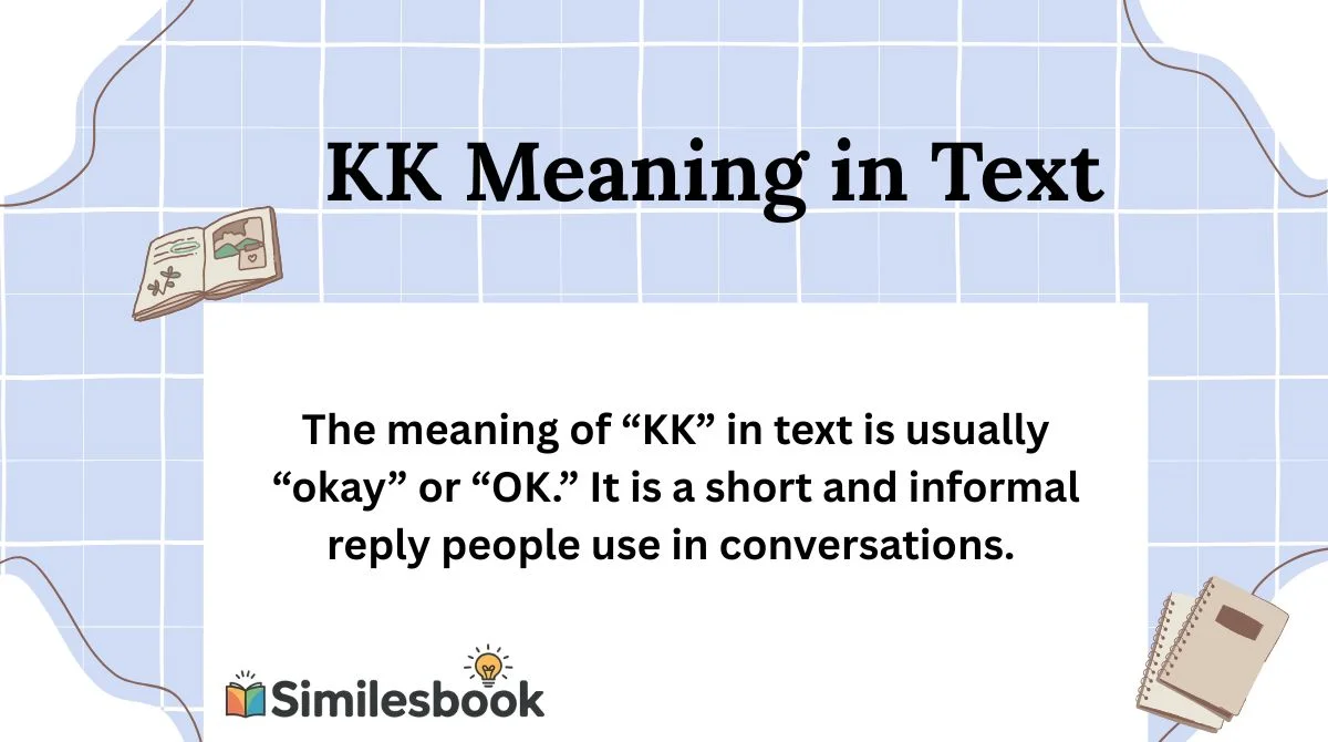 KK Meaning in Text