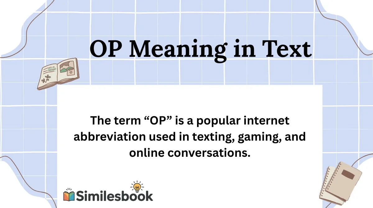 OP Meaning in Text