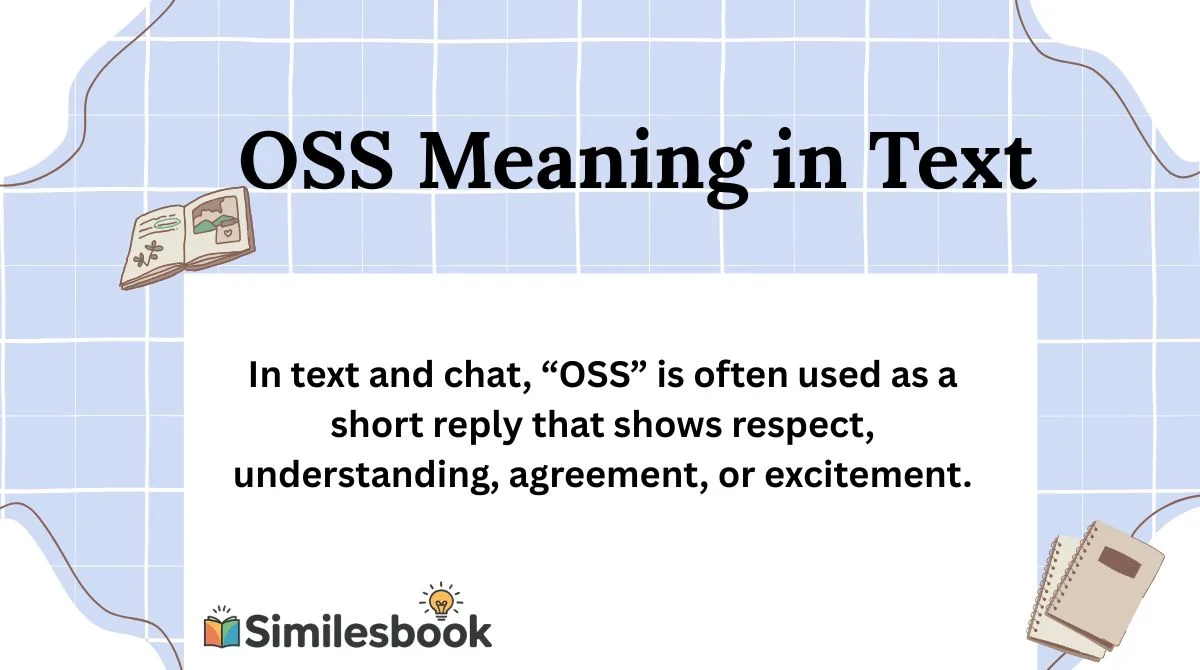 OSS Meaning in Text