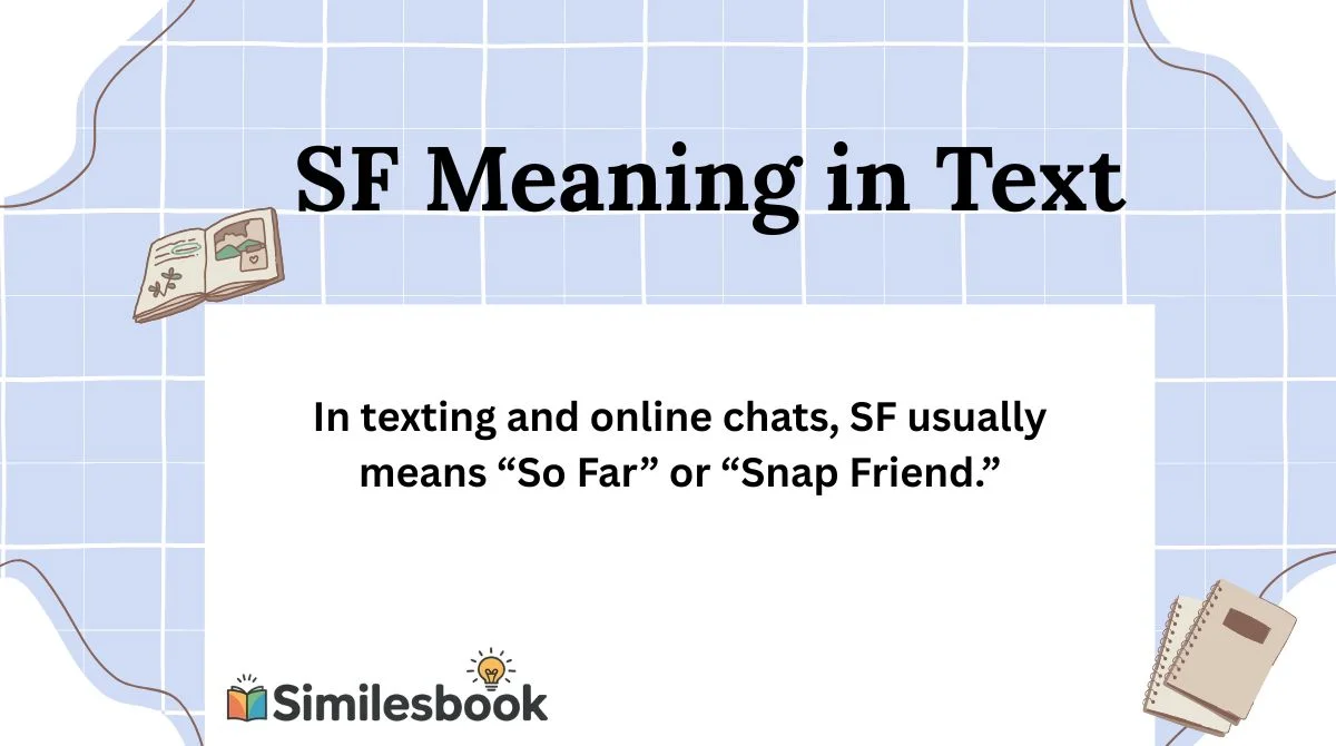 SF Meaning in Text