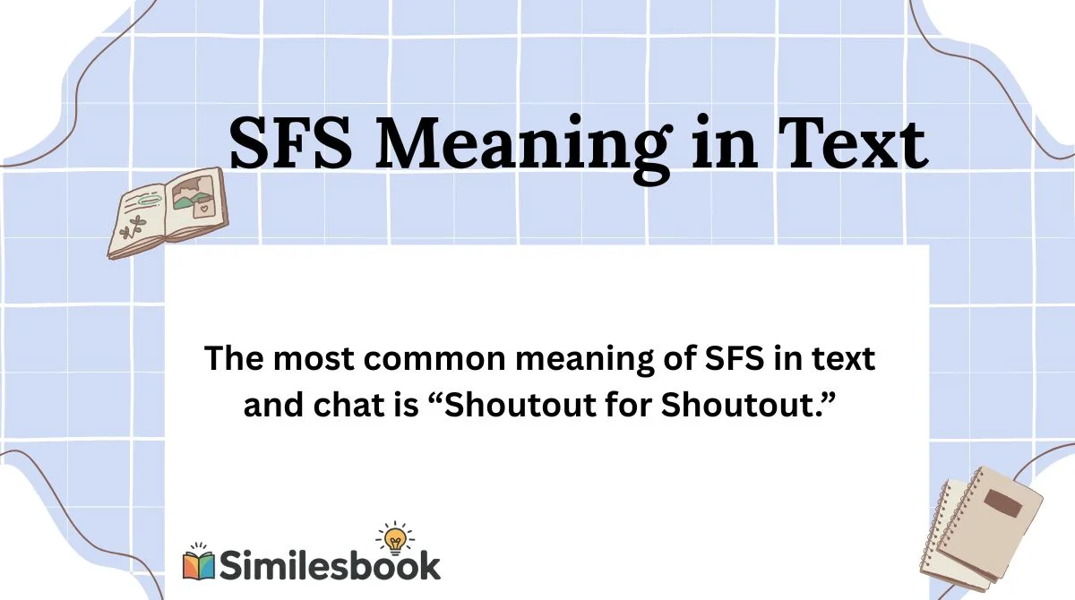 SFS Meaning in Text