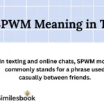 SPWM Meaning in Text