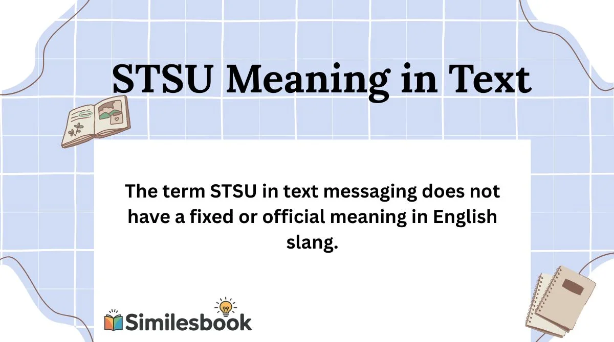 STSU Meaning in Text