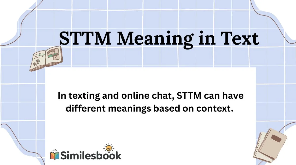 STTM Meaning in Text