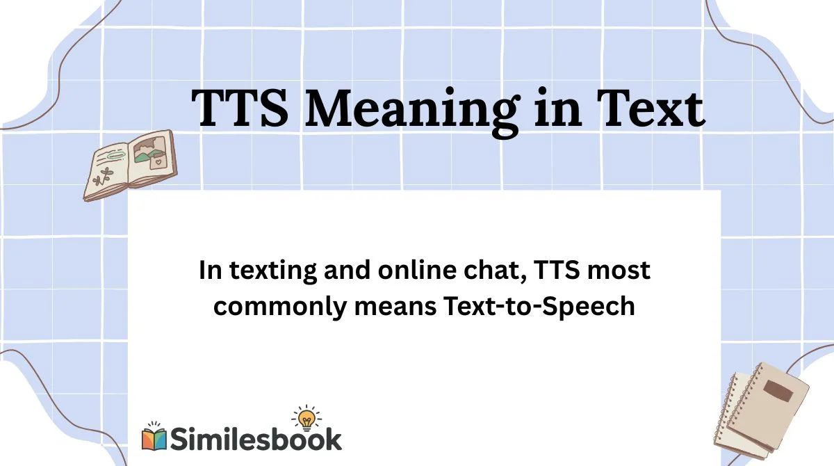 TTS Meaning in Text