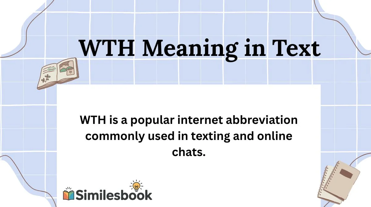 WTH Meaning in Text