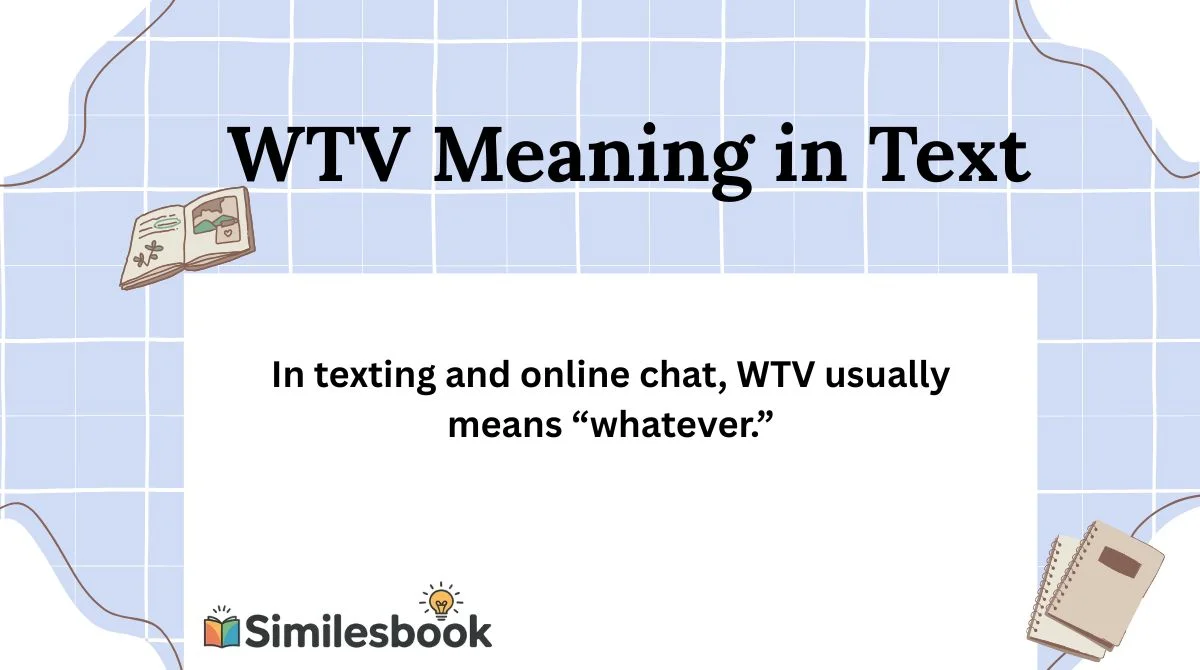 WTV Meaning in Text