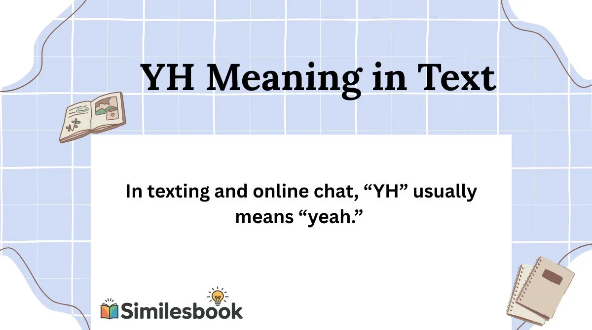 YH Meaning in Text