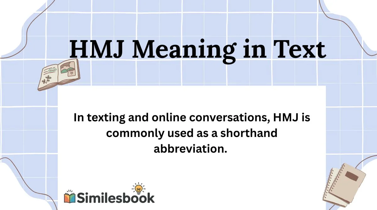 HMJ Meaning in Text