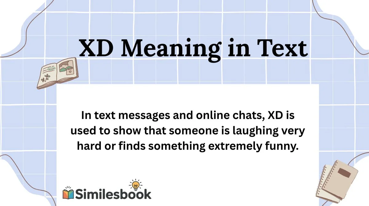 XD Meaning in Text